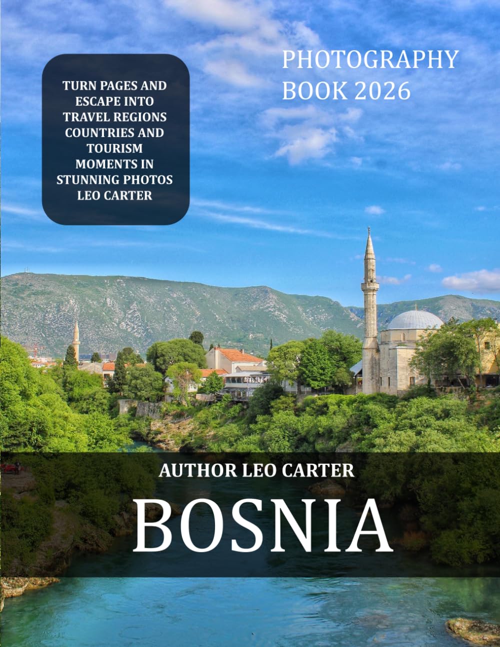 Bosnia: A Collection of 40 Scenic Photographs Showcasing the Bosnia