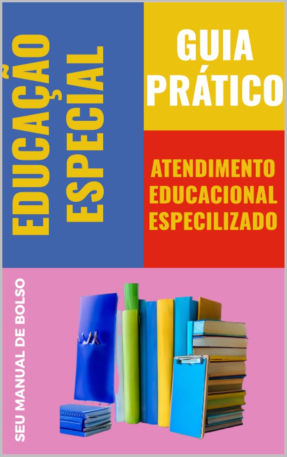 Guia Prático para Professores: Estratégias no Atendimento Educacional Especializado: Ferramentas e Orientações para a Inclusão Escolar baixar livro de graça