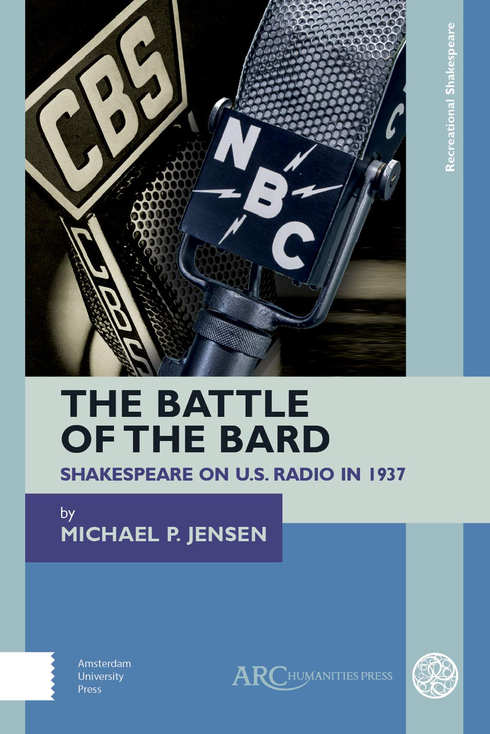 The Battle of the Bard: Shakespeare on Us Radio in 1937 baixar livro de graça