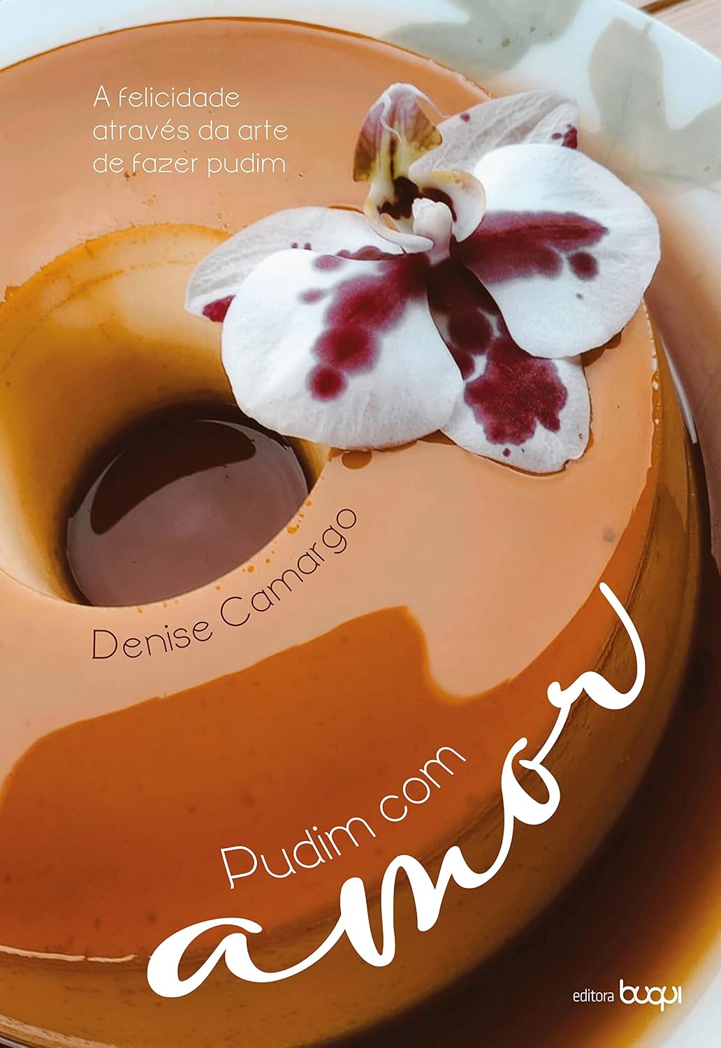 Pudim com amor: A felicidade através da arte de fazer pudim baixar o livro de graça