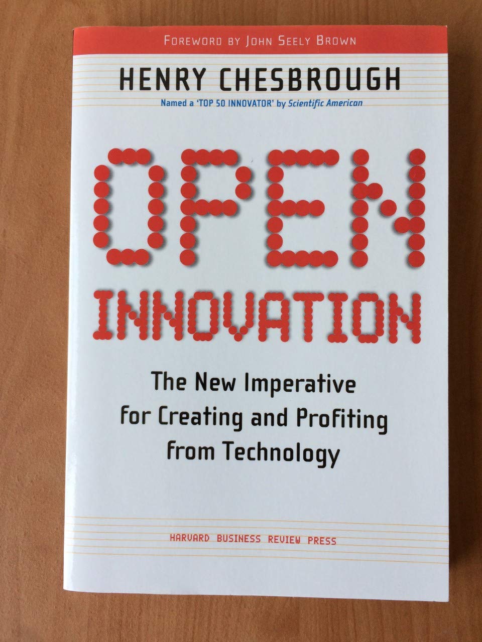 Open Innovation: The New Imperative for Creating and Profiting from Technology