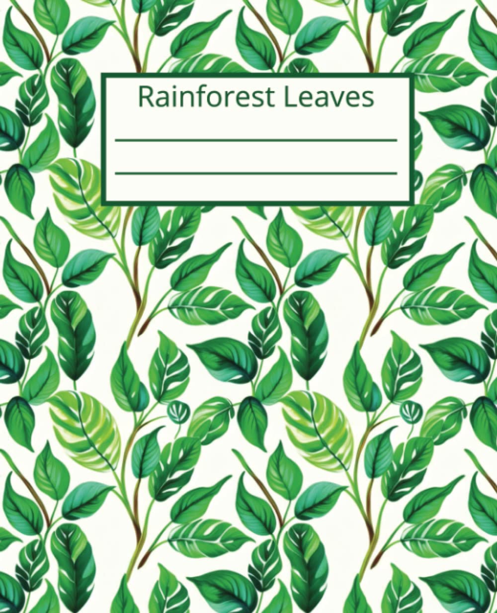 Rainforest Leaves: composition notebook | 7.5 x 9.25 inches | baixar livro de graça