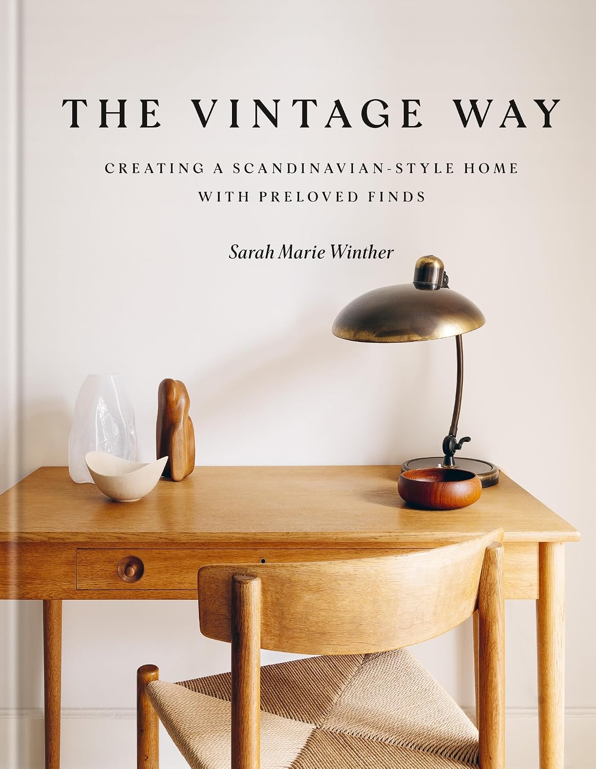 The Vintage Way: Creating a Scandinavian-style home with pre-loved finds (English Edition) baixar o livro de graça
