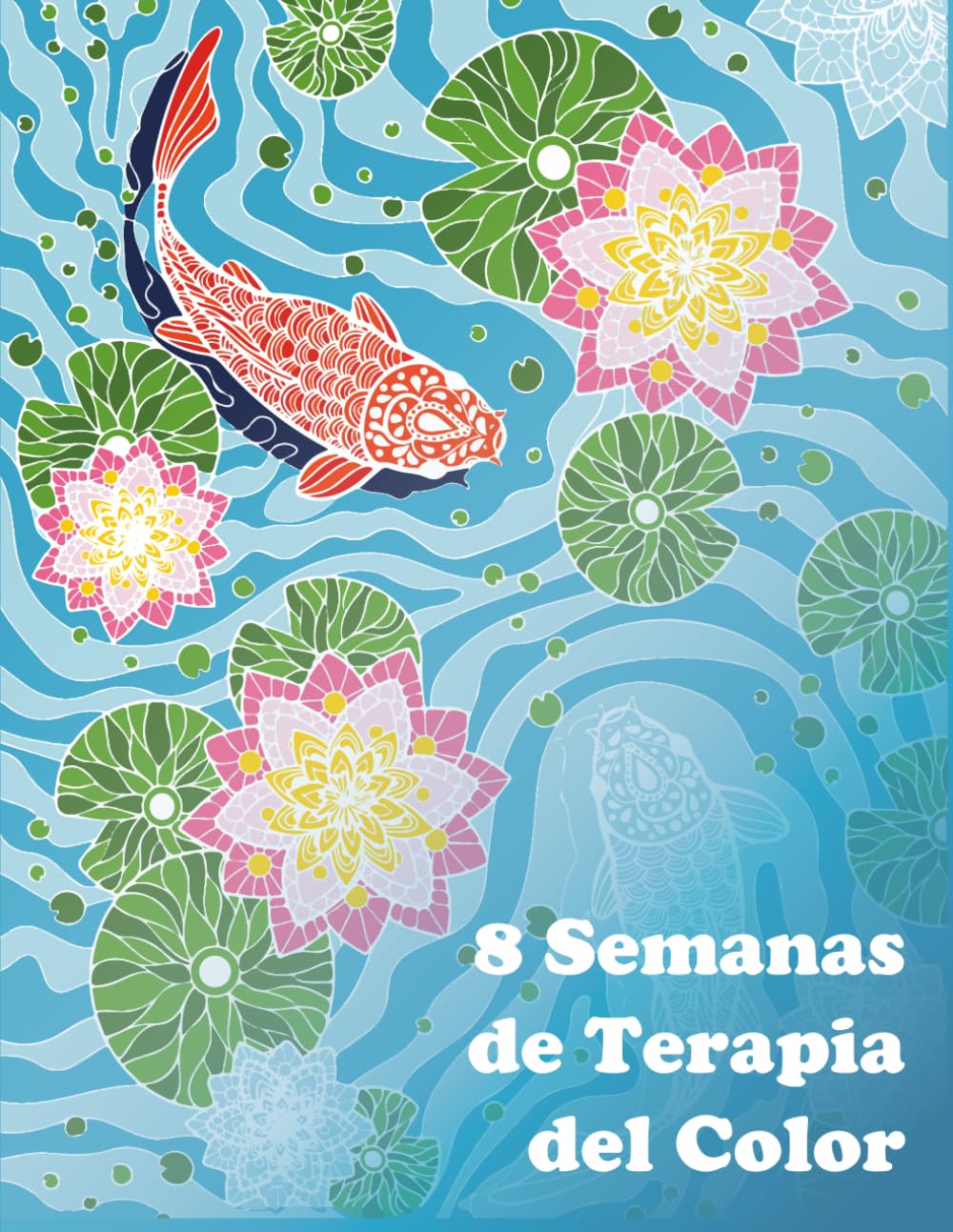 8 Semanas de Terapia del Color (Spanish Edition) baixar livro de graça