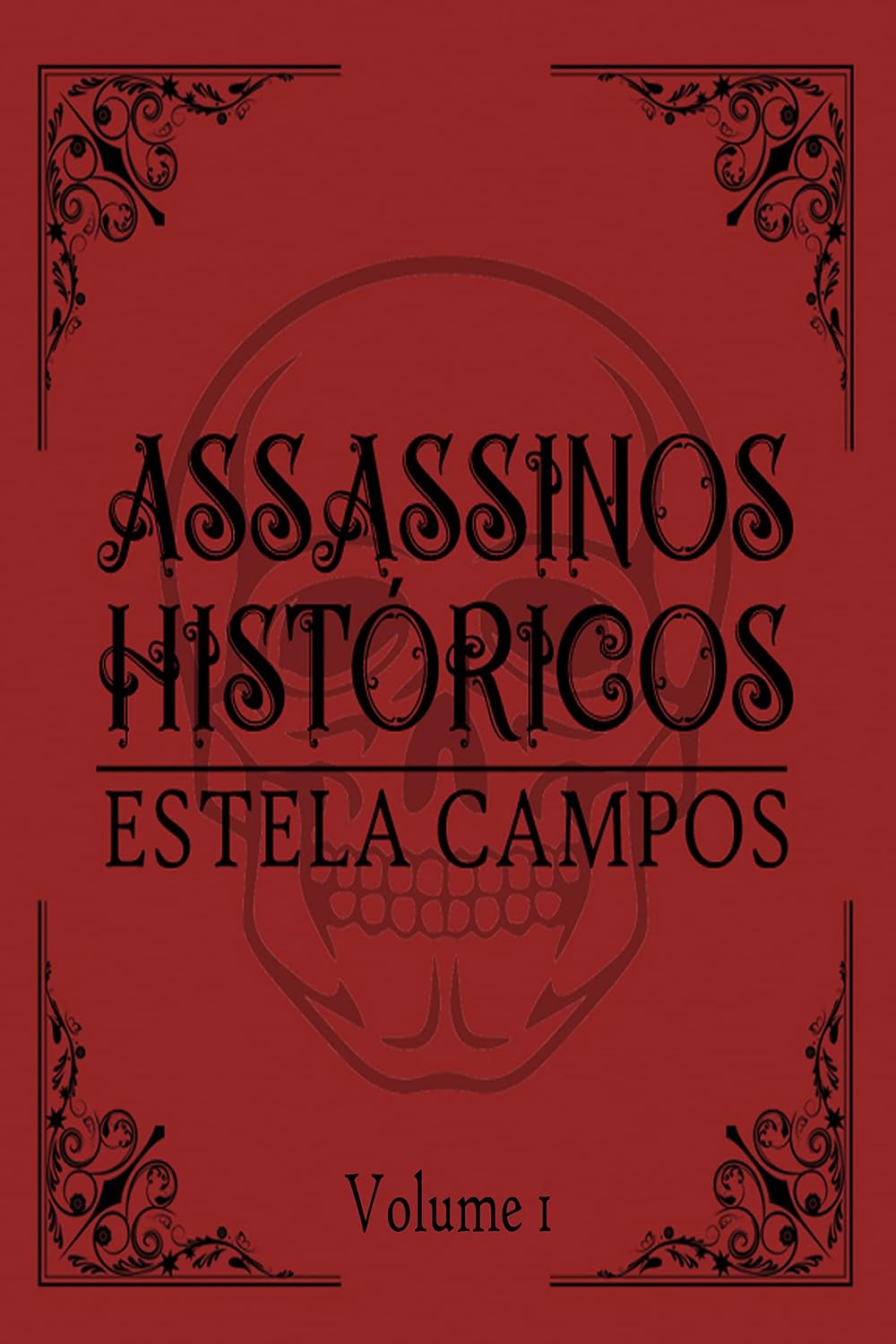 ler totalmente Assassinos Históricos: Volume 1