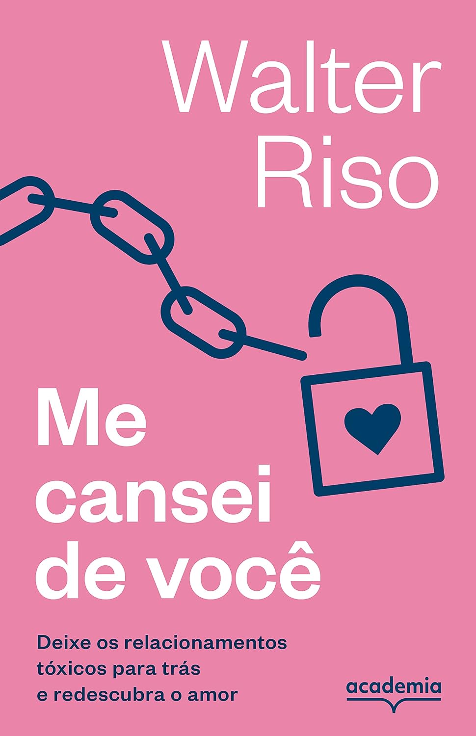 Me cansei de você: Deixe os relacionamentos tóxicos para trás e redescubra o amor baixar o livro de graça