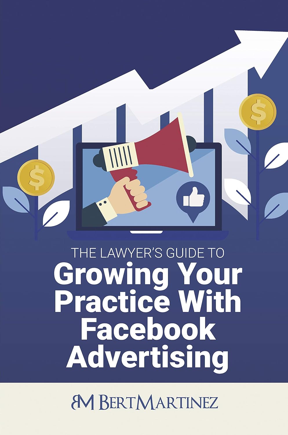 The Lawyer’s Guide To Growing Your Practice With Facebook Advertising: Can your law firm use a steady stream of clients? (English Edition) baixar livro de graça