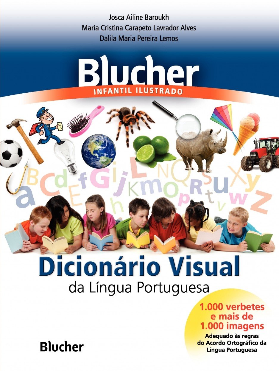 Blucher Infantil Ilustrado: Dicionário Visual da Língua Portuguesa baixar o livro de graça