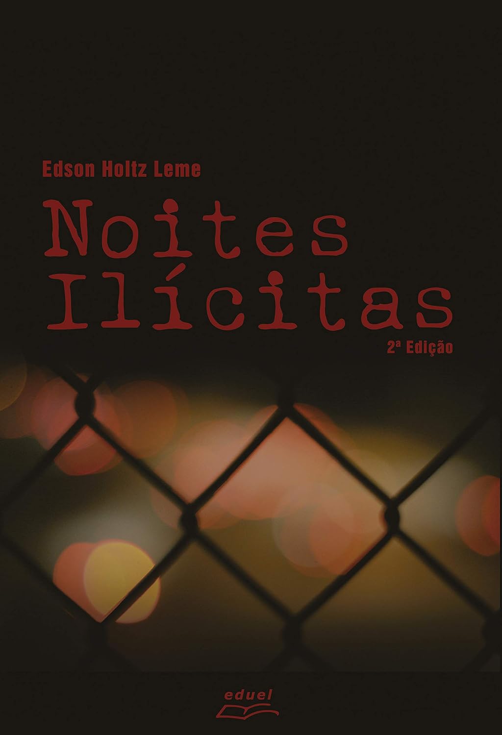 Noites ilícitas: histórias e memórias da prostituição baixar livro de graça