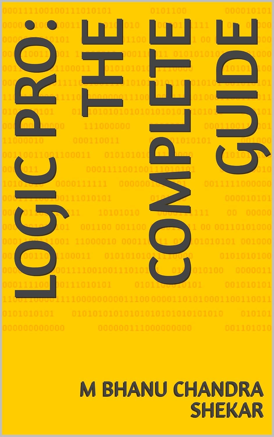ler totalmente Logic Pro: The Complete Guide (English Edition)
