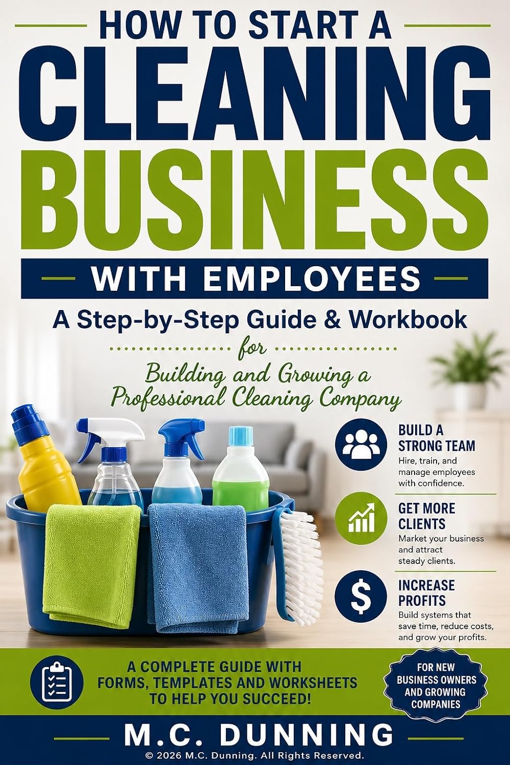 ler totalmente How to Start a Cleaning Business with Employees: Start and Run a Successful Cleaning Business on a Budget (English Edition)