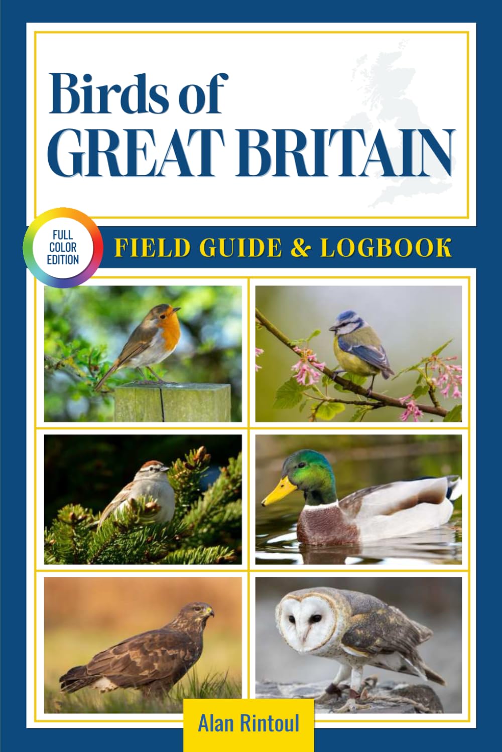 ler totalmente Birds of Great Britain Field Guide and Logbook: An Essential Birdwatching Guide with Identification Tips for 60 Common Bird Species in Great Britain