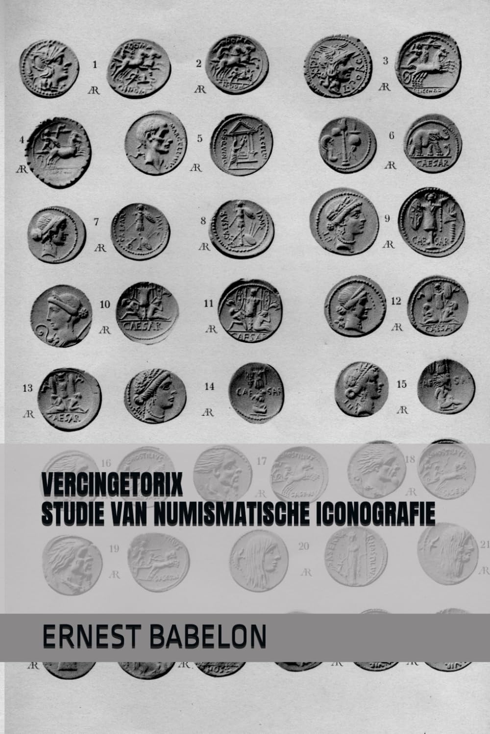 VERCINGETORIX STUDIE VAN NUMISMATISCHE ICONOGRAFIE (Dutch Edition) baixar o livro de graça