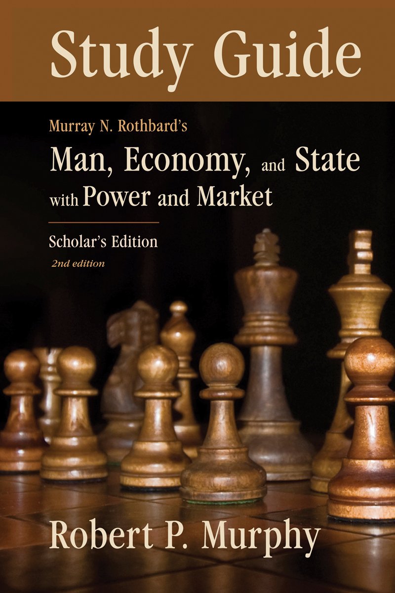 Study Guide to Man, Economy, and State (LvMI) (English Edition) baixar o livro de graça