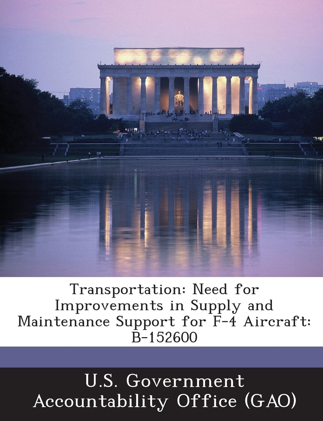 Transportation: Need for Improvements in Supply and Maintenance Support for F-4 Aircraft: B-152600 baixar livro de graça
