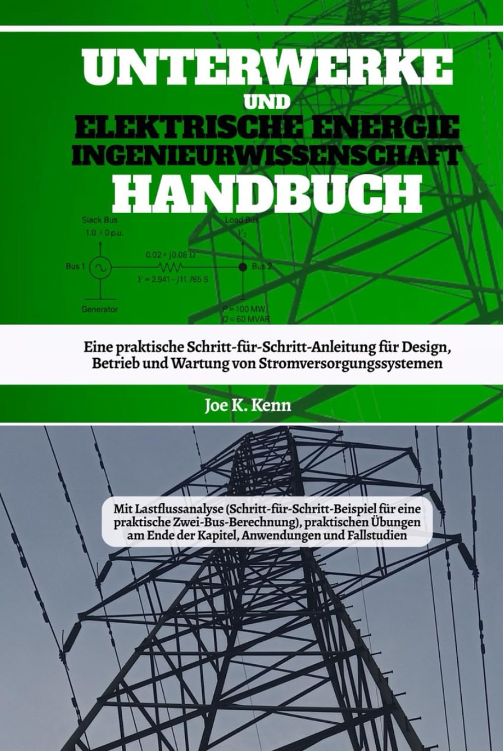 Unterwerke Und Elektrische Energie Ingenieurwissenschaft Handbuch: Eine praktische Schritt-für-Schritt-Anleitung für Design, Betrieb und Wartung von Stromversorgungssystemen (German Edition) baixar o livro de graça