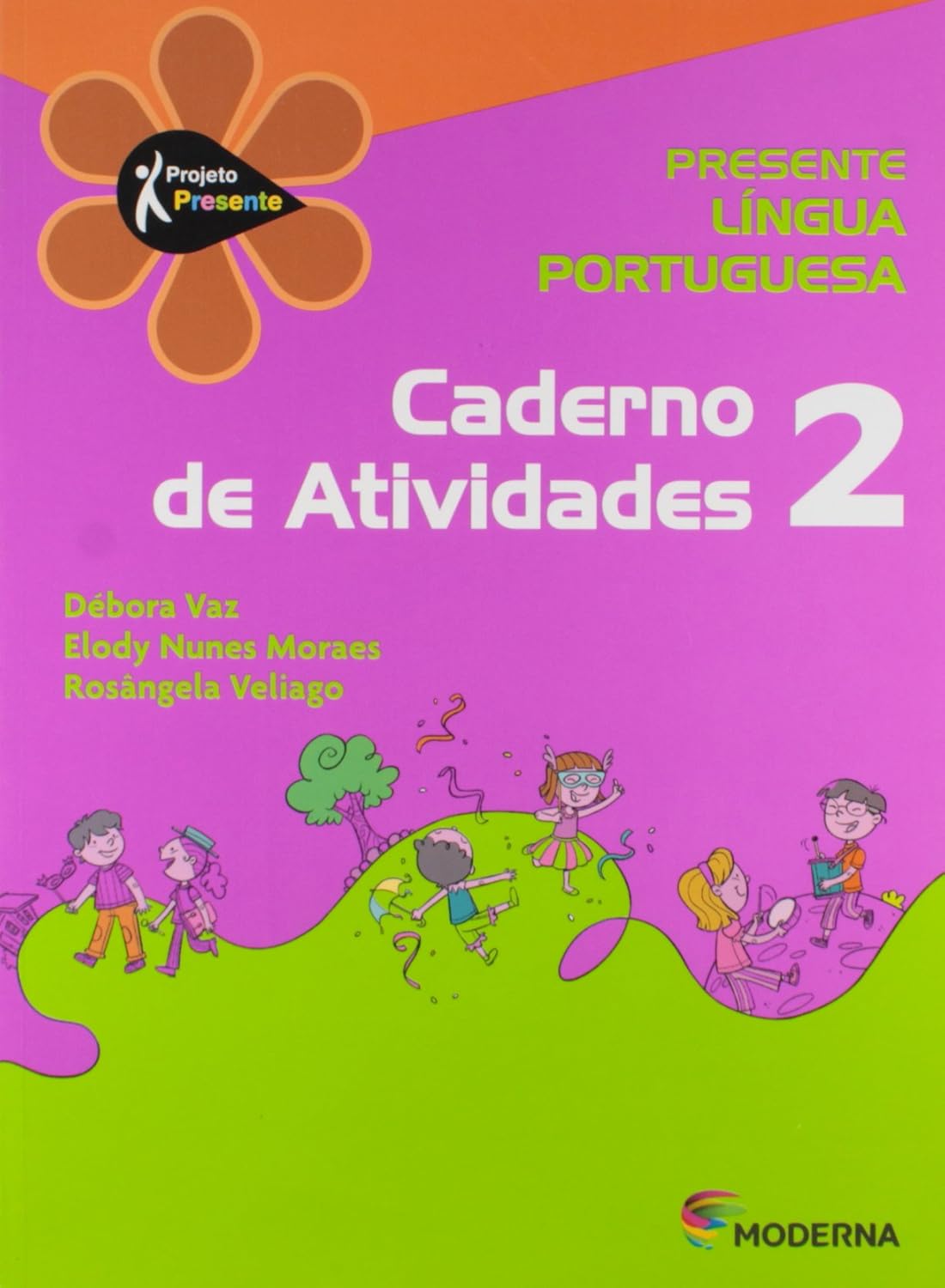 Presente. Língua Portuguesa 2. Caderno de Atividades