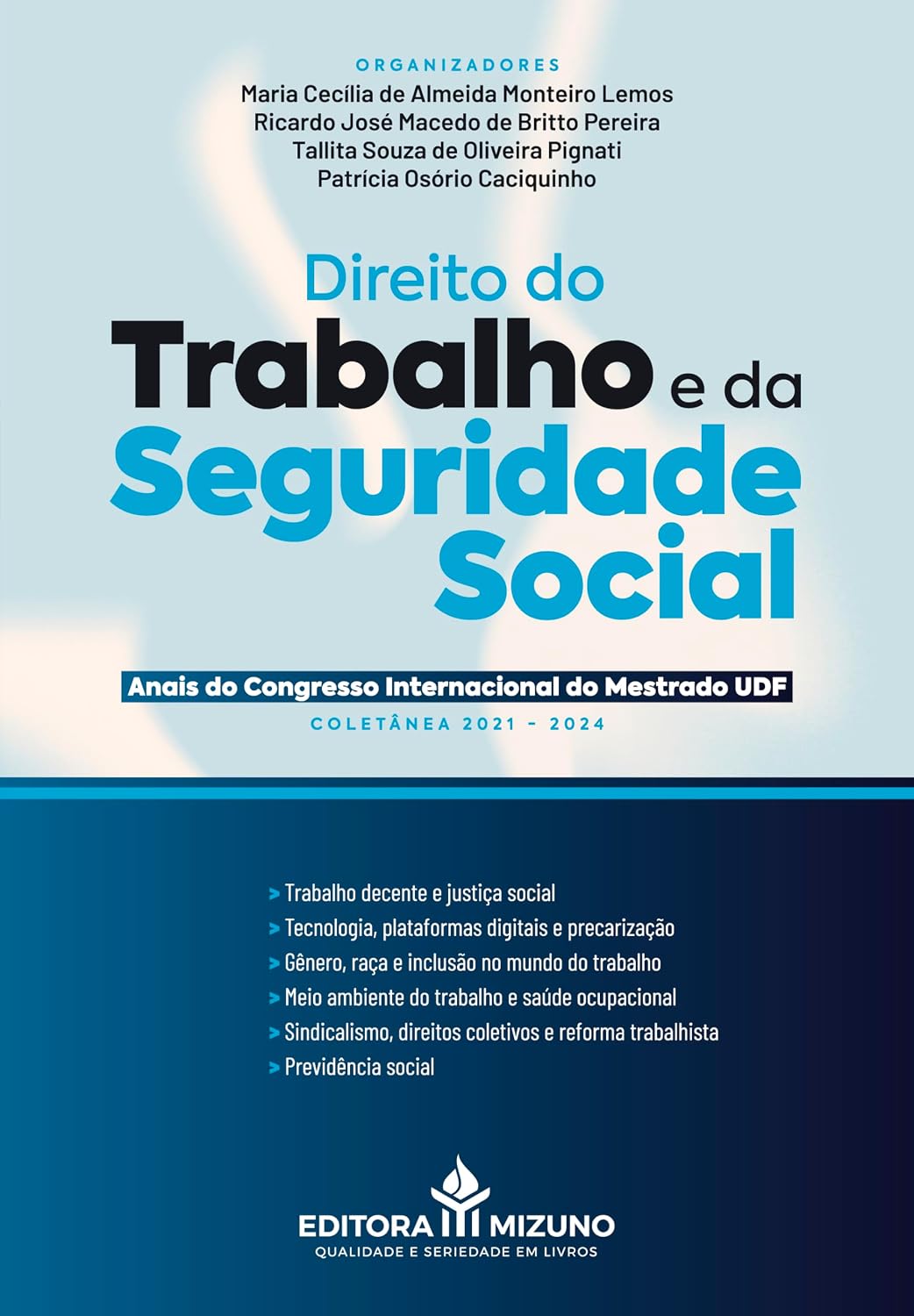 capítulo por capítulo baixar Direito do Trabalho e da Seguridade Social: Anais do Congresso Internacional do Mestrado UDF (Coletânea 2021 - 2024)