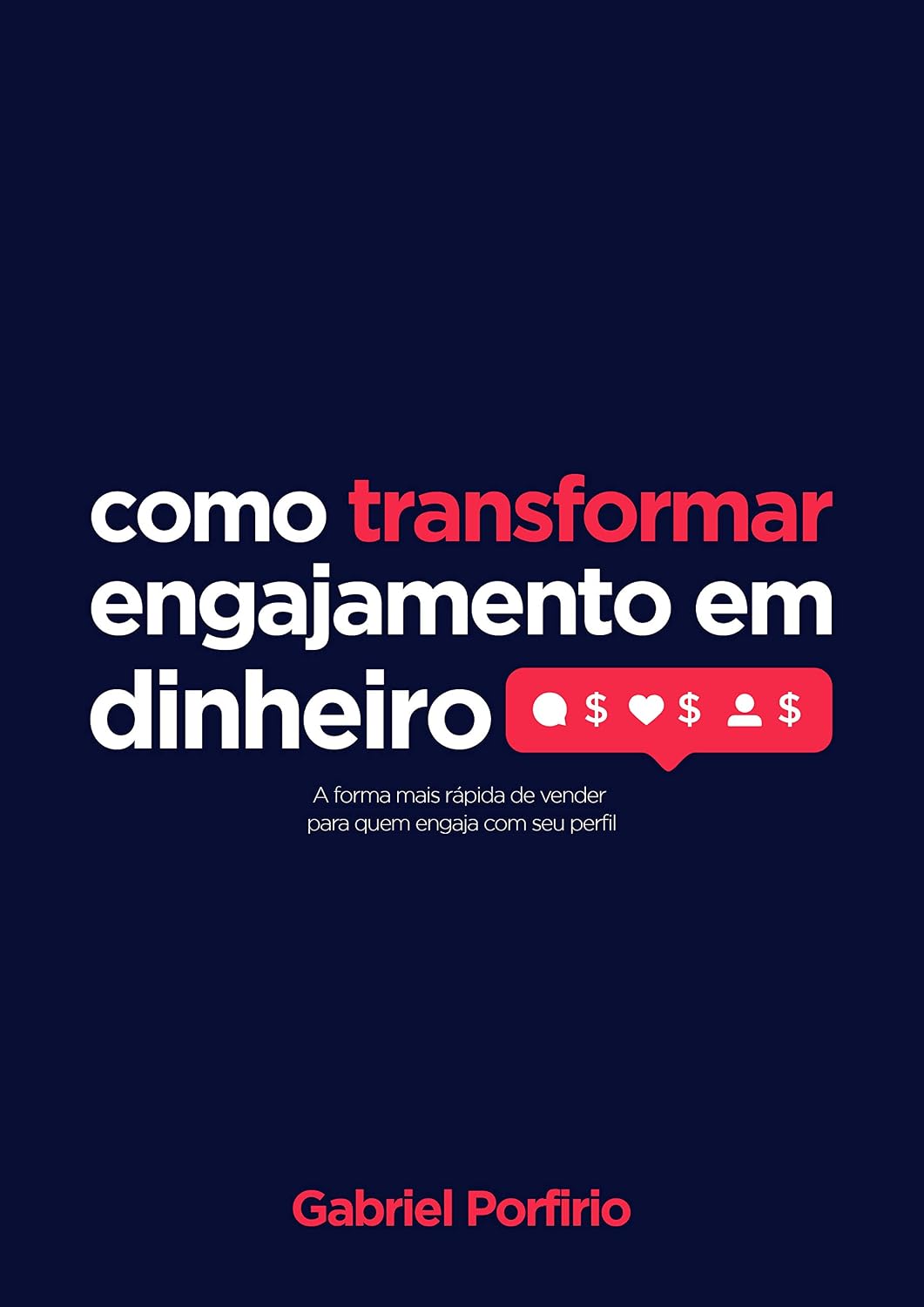 Transformando Engajamento em Dinheiro baixar o livro de graça