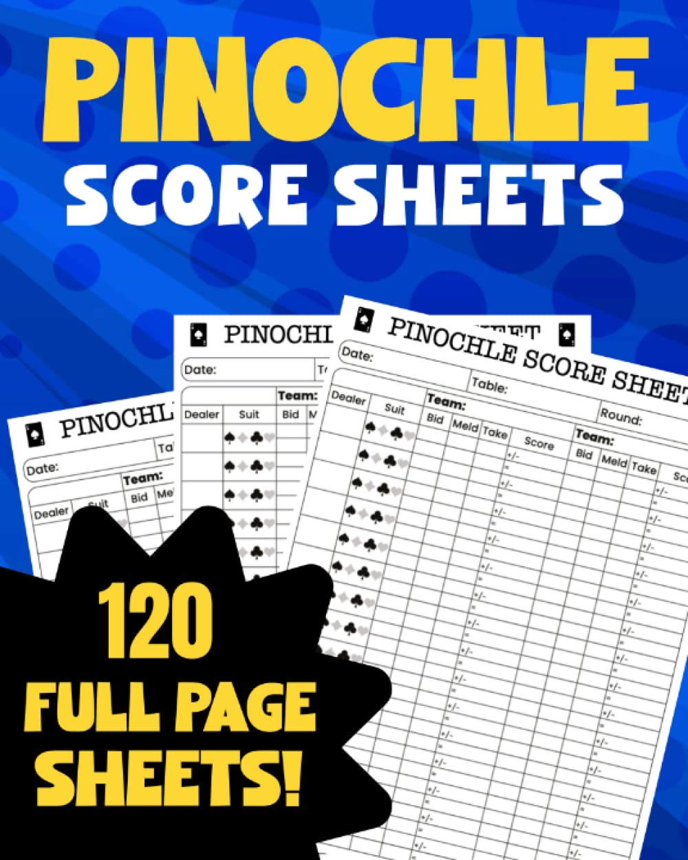 ler totalmente Pinochle Score Sheets: 120 Page Pinochle Score Book - Large Pages 8 x 10 Inch - Easy To Read, Write & Track Pinochle Games