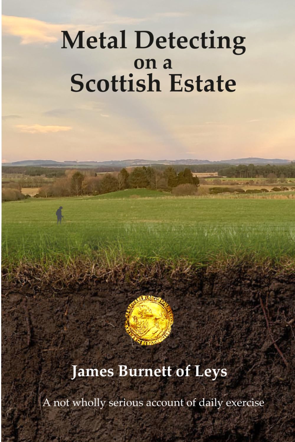 ler totalmente Metal Detecting on a Scottish Estate: A not wholly serious account of daily exercise
