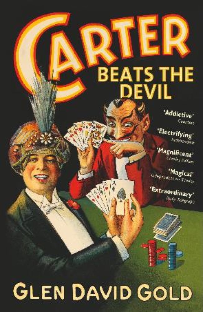 Carter Beats the Devil: the unputdownable historical novel with unexpected twists (English Edition)