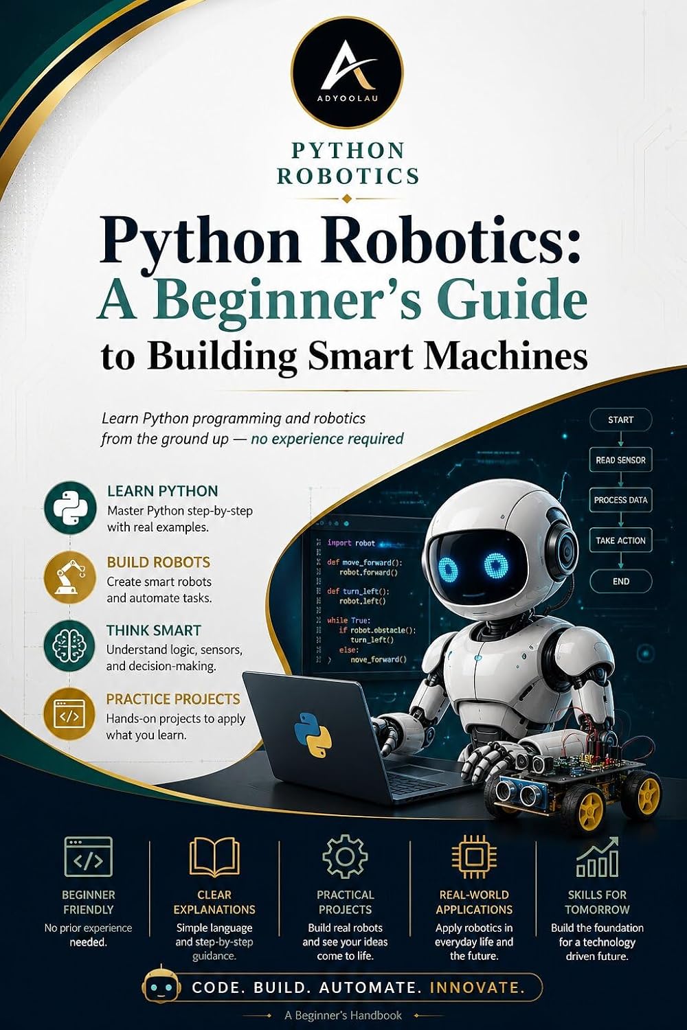 Python Robotics: A Beginner's Guide to Building Smart Machines with Python (English Edition) baixar o livro de graça