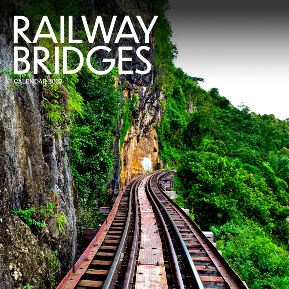 ler totalmente Railway Bridges Calendar 2027: Historic Railways and Scenic Crossings