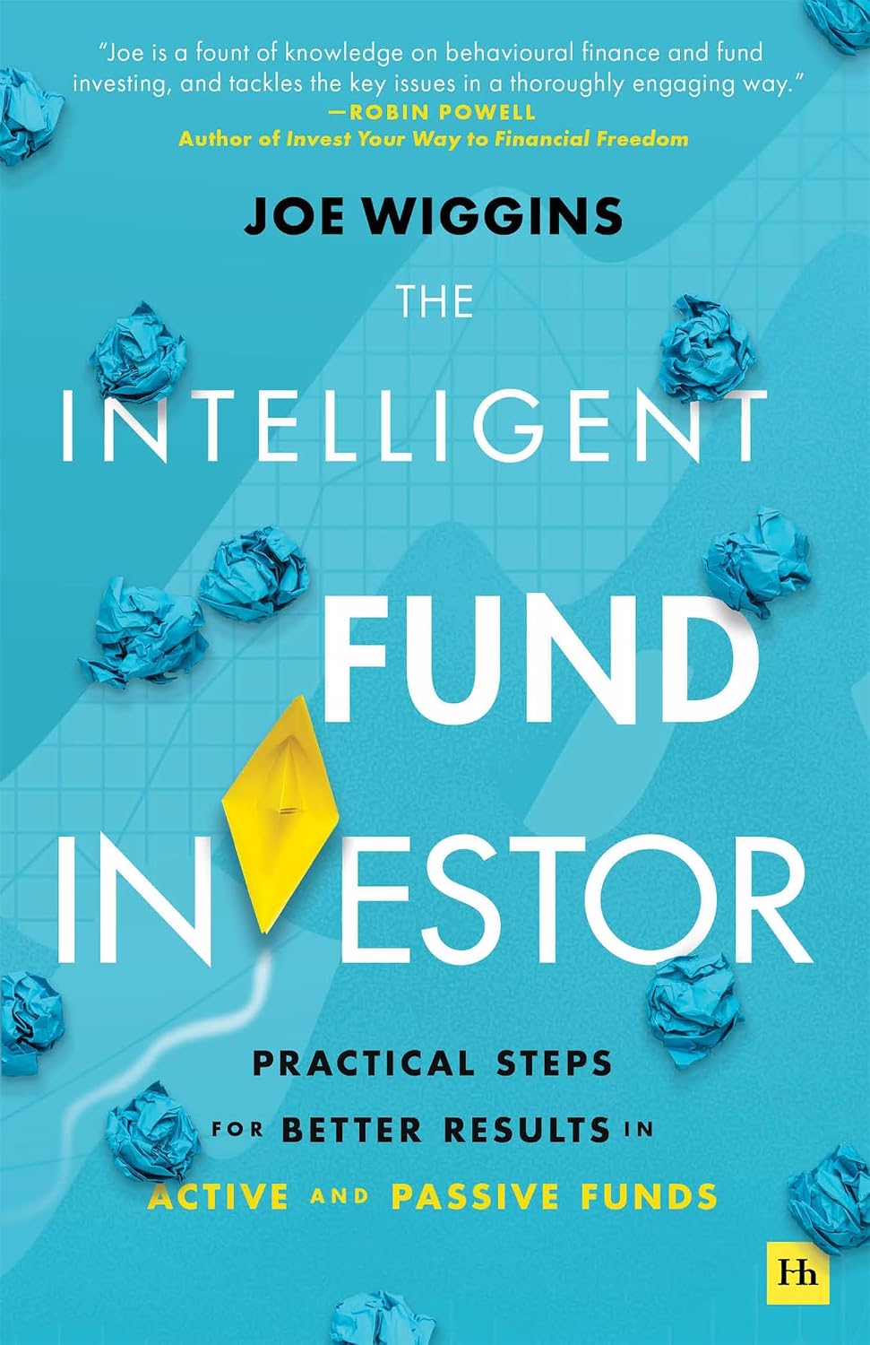 The Intelligent Fund Investor: Practical steps for better results in active and passive funds (English Edition) baixar livro de graça