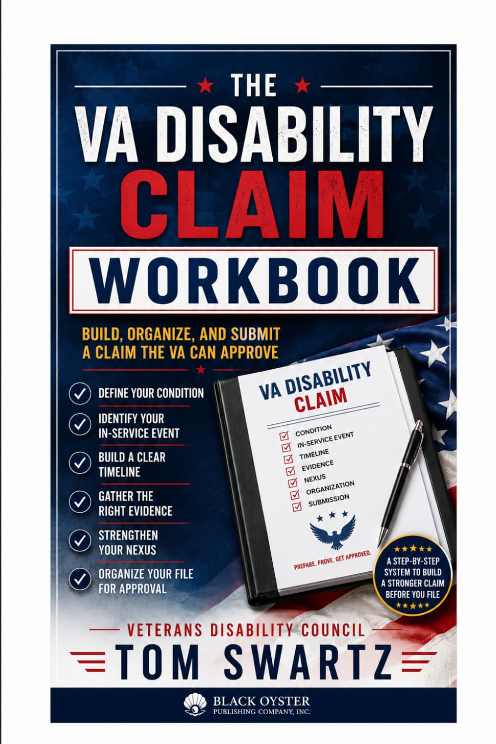 The VA Disability Claim Workbook: Build, Organize, and Submit a Claim the VA Can Approve (Veterans Disability Council) baixar o livro de graça