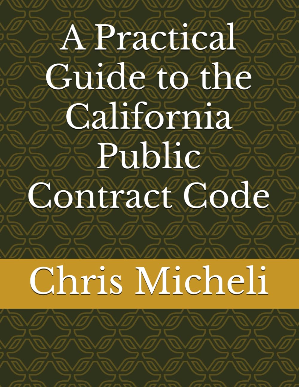 A Practical Guide to the California Public Contract Code baixar livro de graça