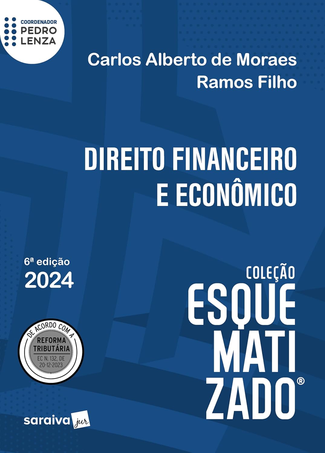 capítulo por capítulo baixar Direito Financeiro e econômico esquematizado - 6ª edição 2024