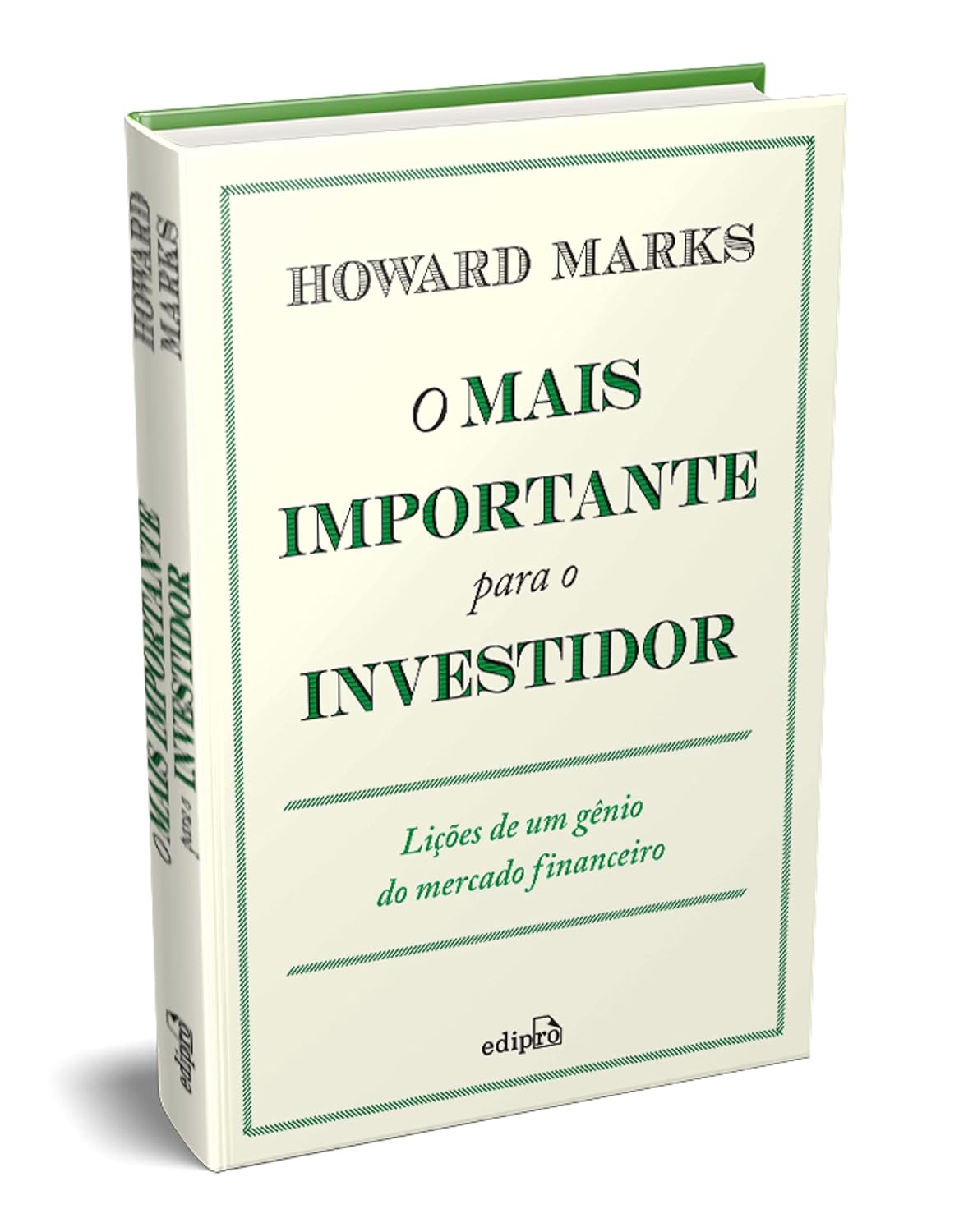 O Mais Importante para o Investidor: Lições de um Gênio do Mercado Financeiro baixar livro de graça