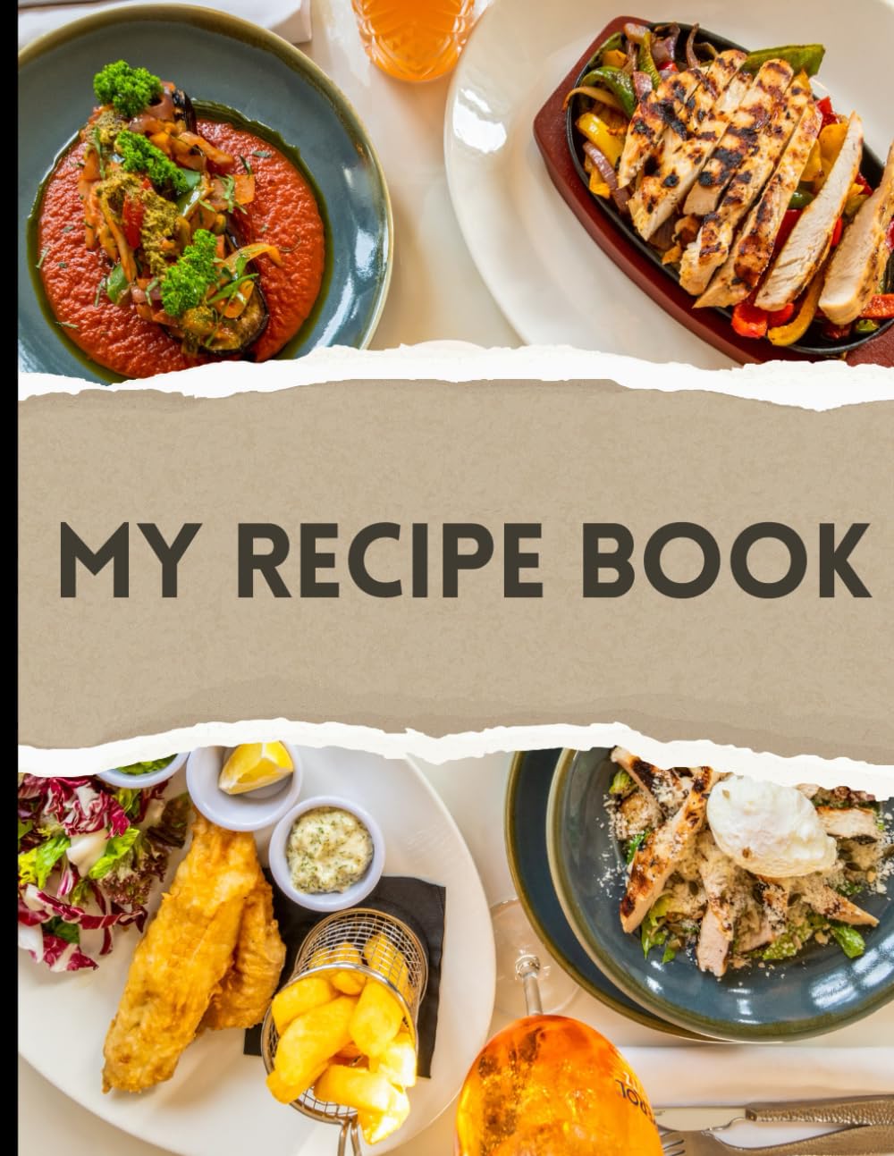 My Recipe Book: A Complete Journal to Record, Organize, and Perfect Recipes with Sections for Ingredients, Instructions, Notes, and Meal Planning baixar livro de graça