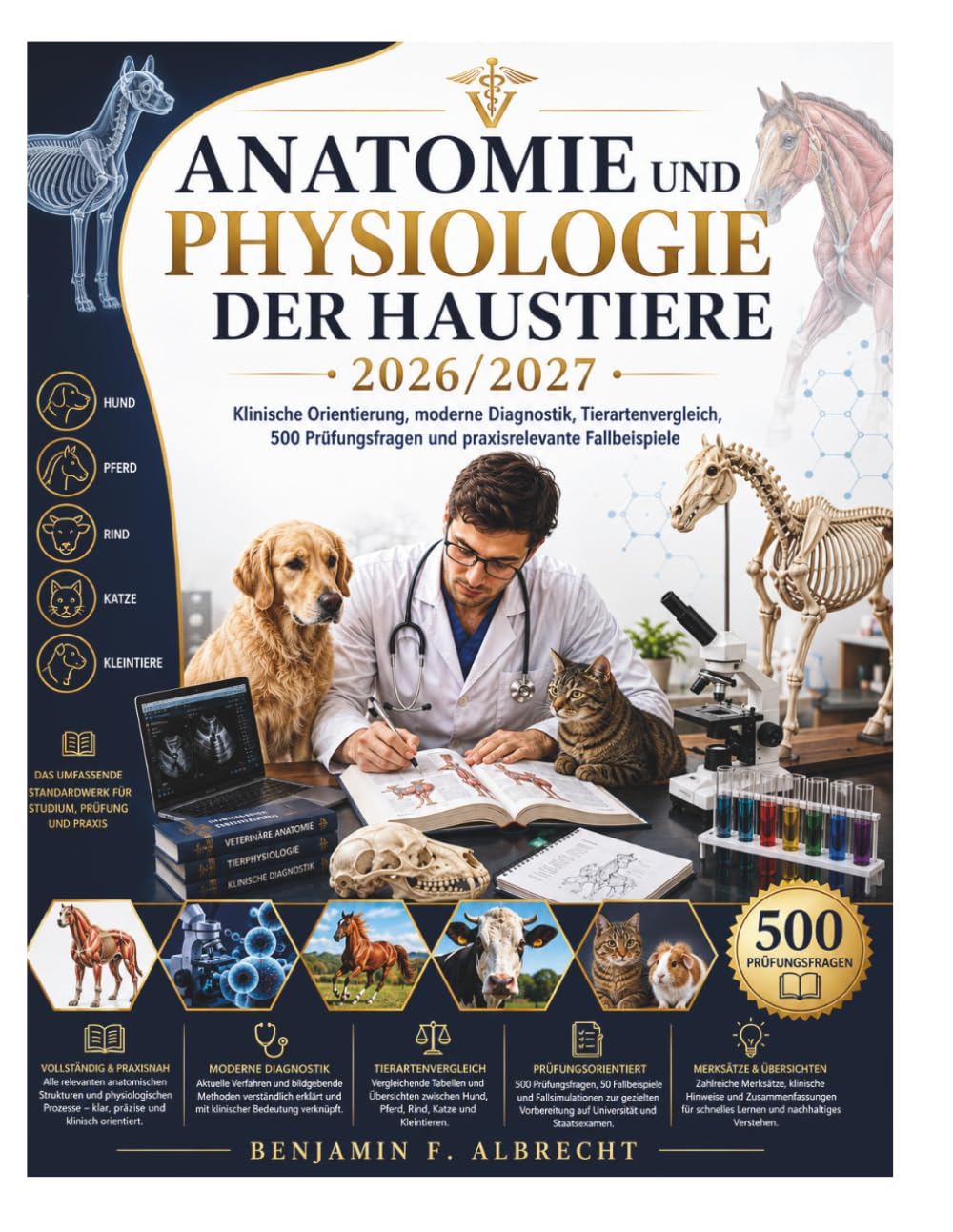 capítulo por capítulo baixar Anatomie und Physiologie der Haustiere 2026/2027: Klinische Orientierung, moderne Diagnostik, Tierartenvergleich, 500 Prüfungsfragen und praxisrelevante Fallbeispiele (German Edition)