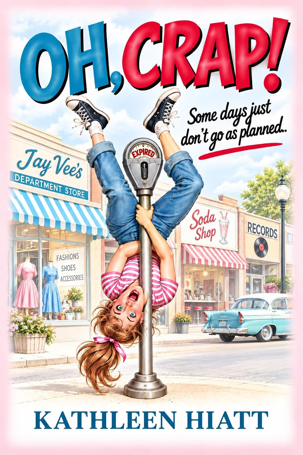 OH' CRAP: Some Days Just Don't Go as Planned (English Edition) baixar o livro de graça