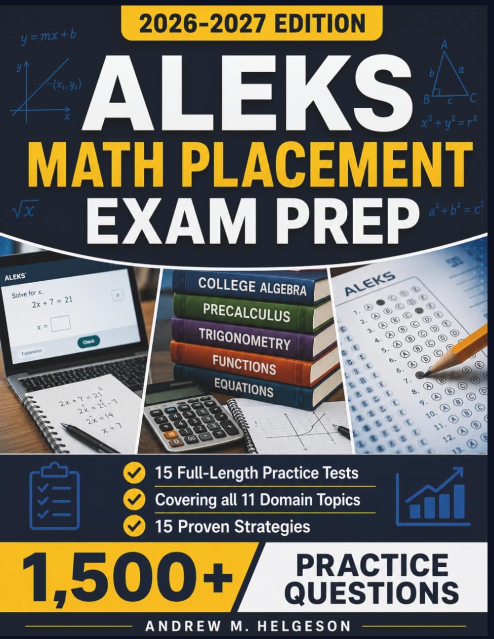 ALEKS Math Placement Exam Prep 2026–2027: Complete Study Guide with 1,500+ Practice Questions, 15 Full-Length Practice Tests, 15 Proven Strategies, and Full Answer Explanations baixar o livro de graça