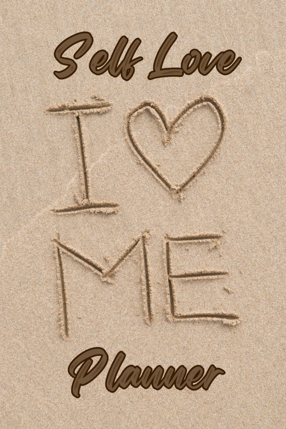 "I Love Me" Self Love Planner: Elevate Your Self-Worth with the Self Love Journal baixar livro de graça