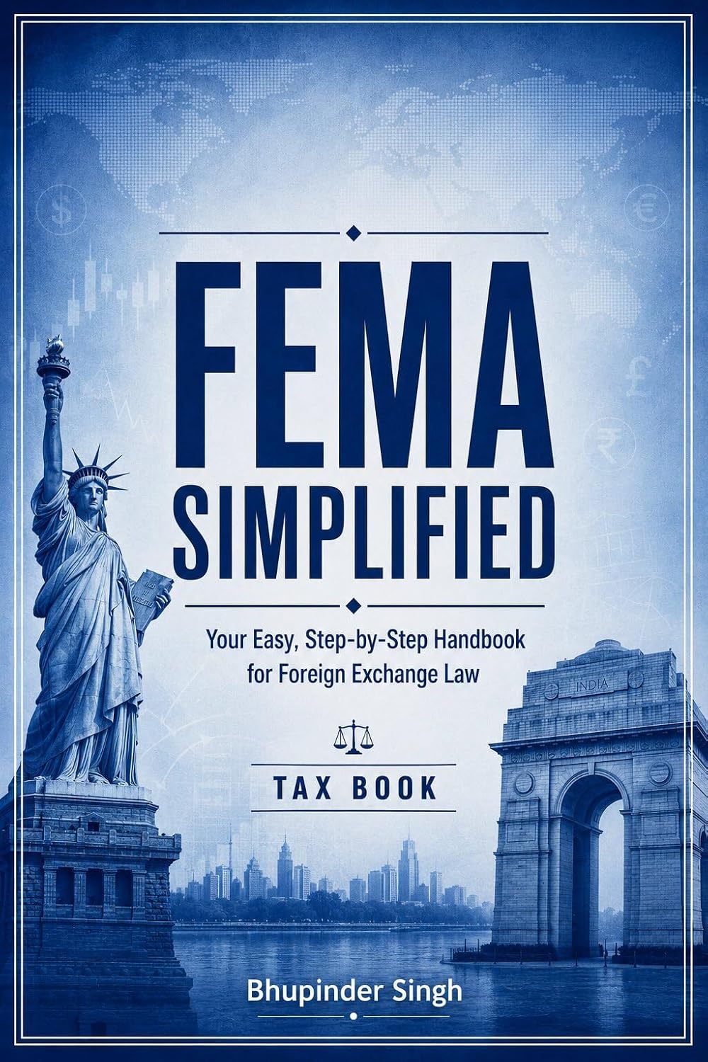 ler totalmente FEMA SIMPLIFIED: Your Easy, Step-by-Step Handbook for Foreign Exchange Law (English Edition)