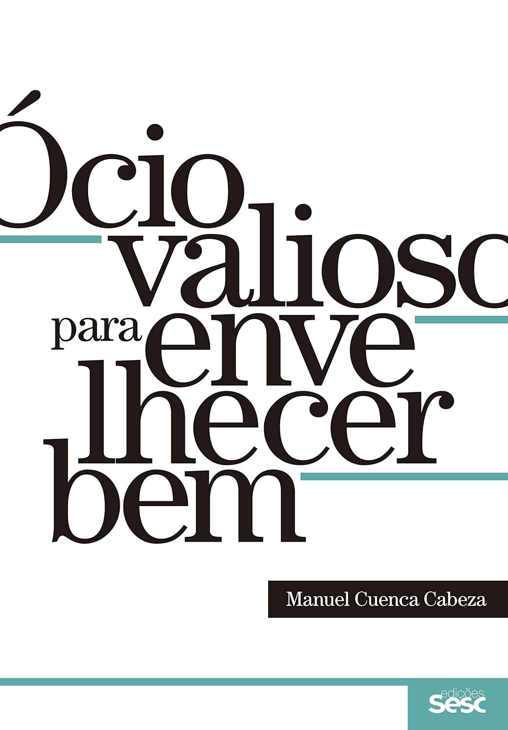 capítulo por capítulo baixar Ócio valioso para envelhecer bem
