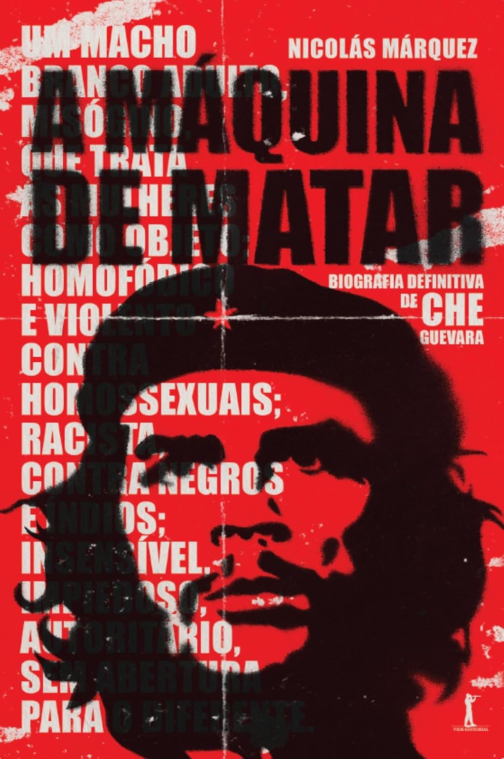 A máquina de matar: Biografia definitiva de Che Guevara baixar o livro de graça