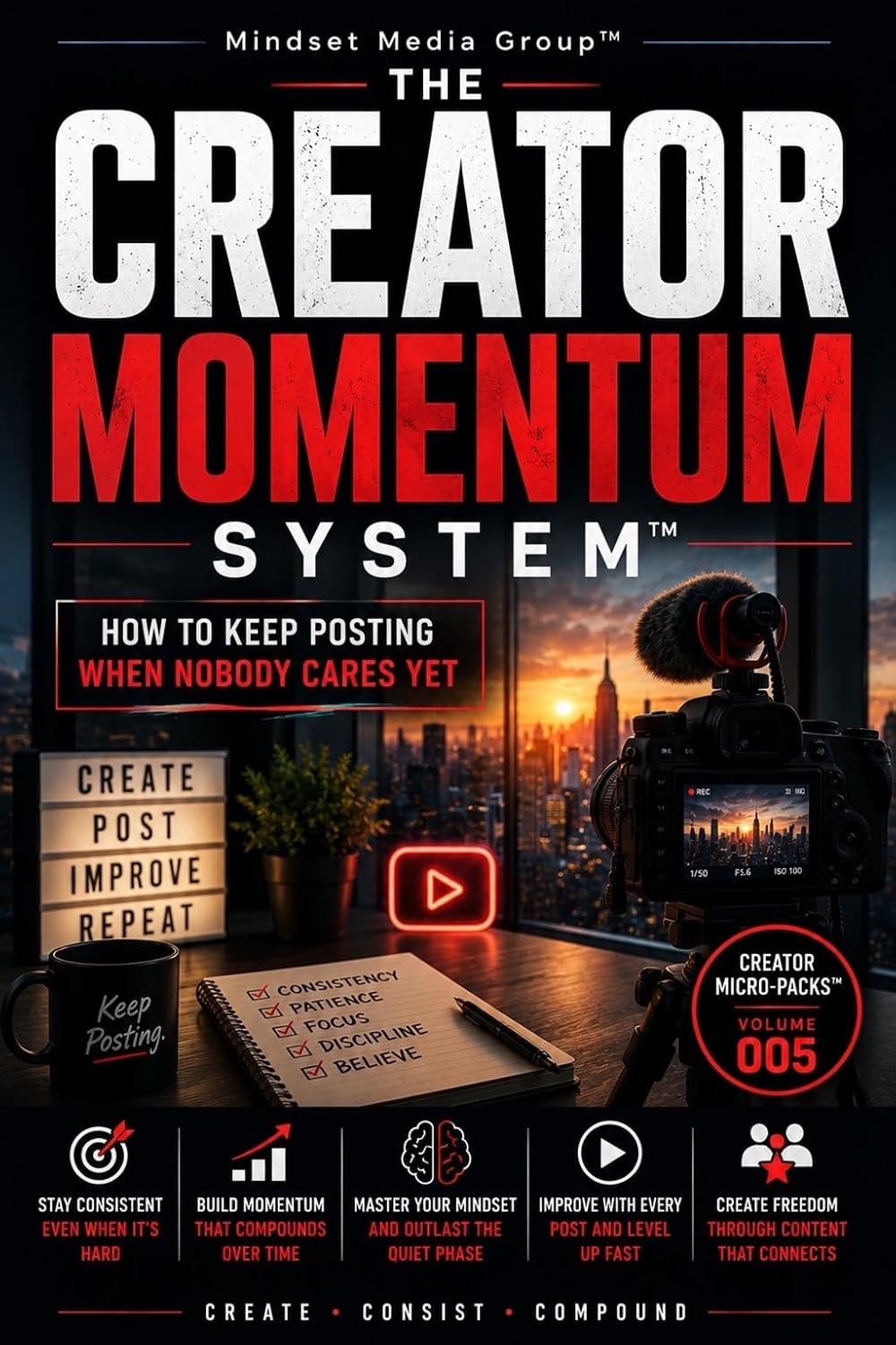 ler totalmente The Creator Momentum System™: How to Keep Posting When Nobody Cares Yet (Creator Micro-Packs Book 8) (English Edition)