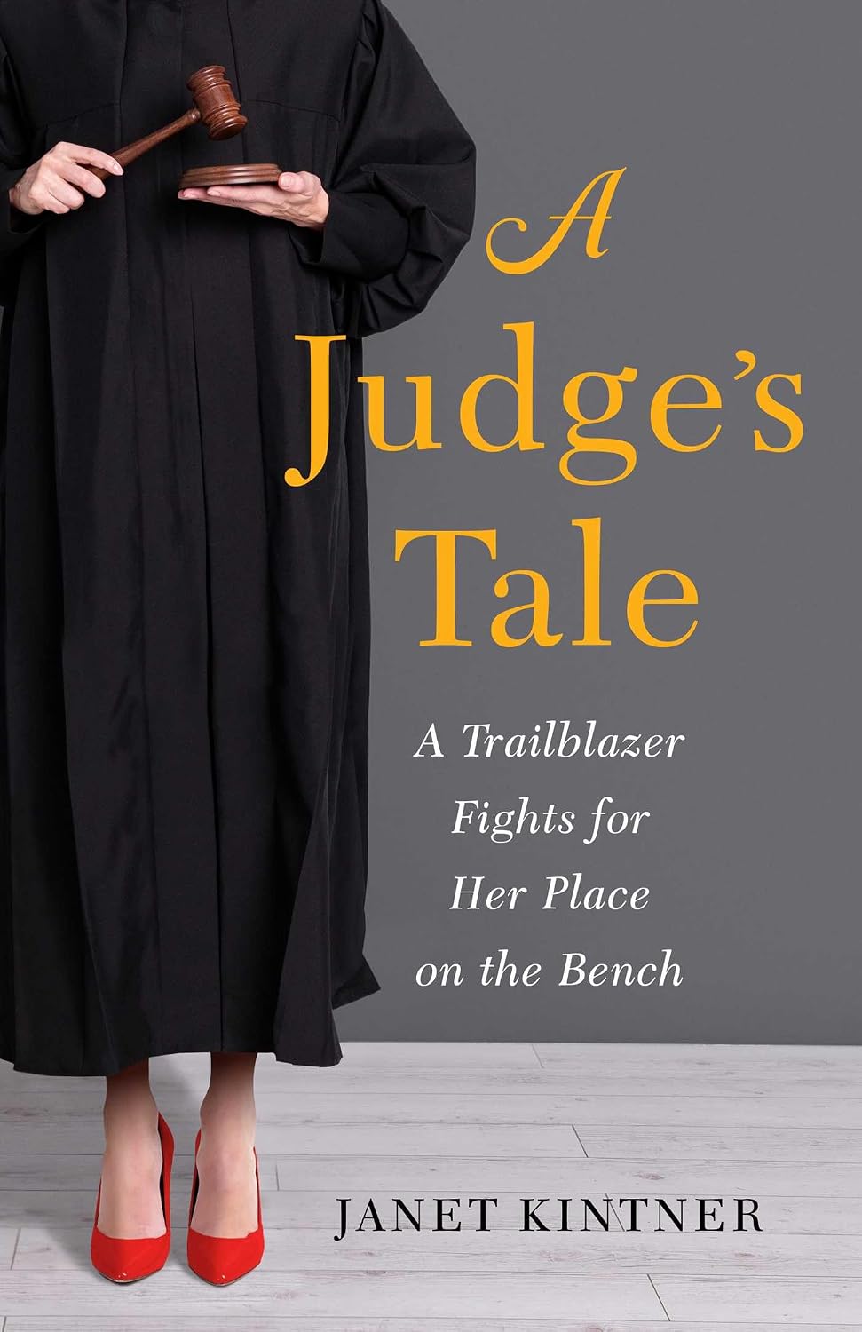 ler totalmente A Judge's Tale: A Trailblazer Fights for Her Place on the Bench