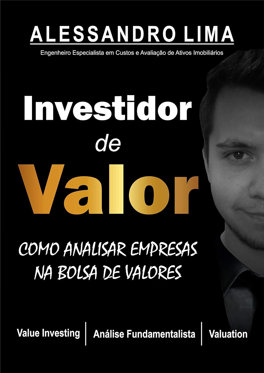 ler totalmente INVESTIDOR DE VALOR: Como Analisar Ações na Bolsa de Valores