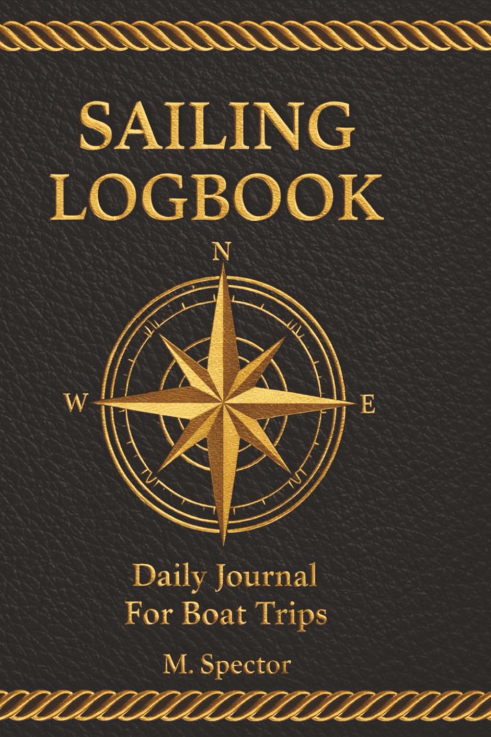 ler totalmente Sailing Logbook: Daily Journal For Boat Trips