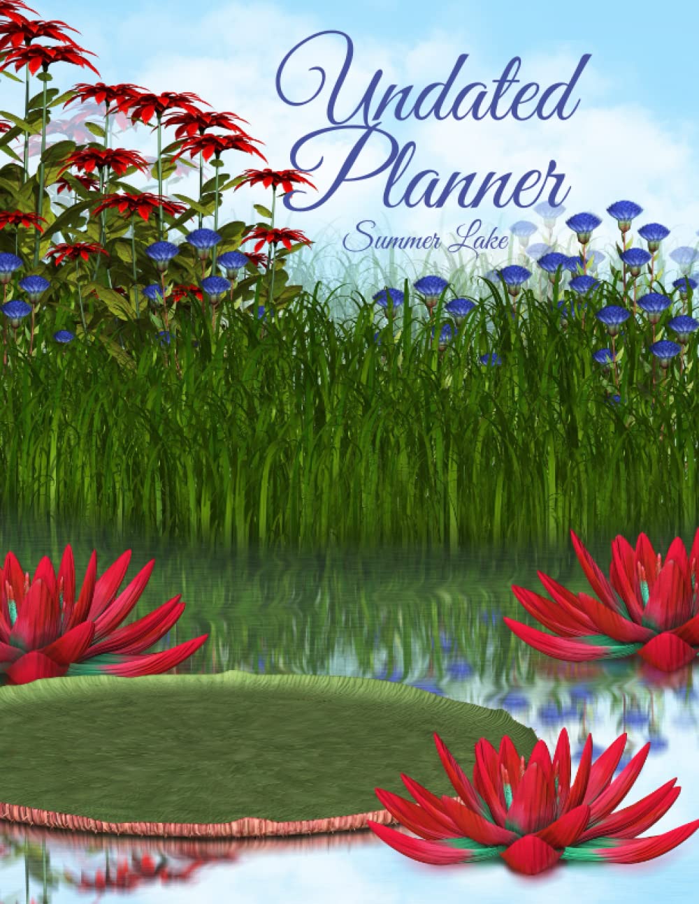 ler totalmente Summer Lake Undated Planner: The Summer Lake Design with 2 years plans and 24 months with Flexible Glossy Cover