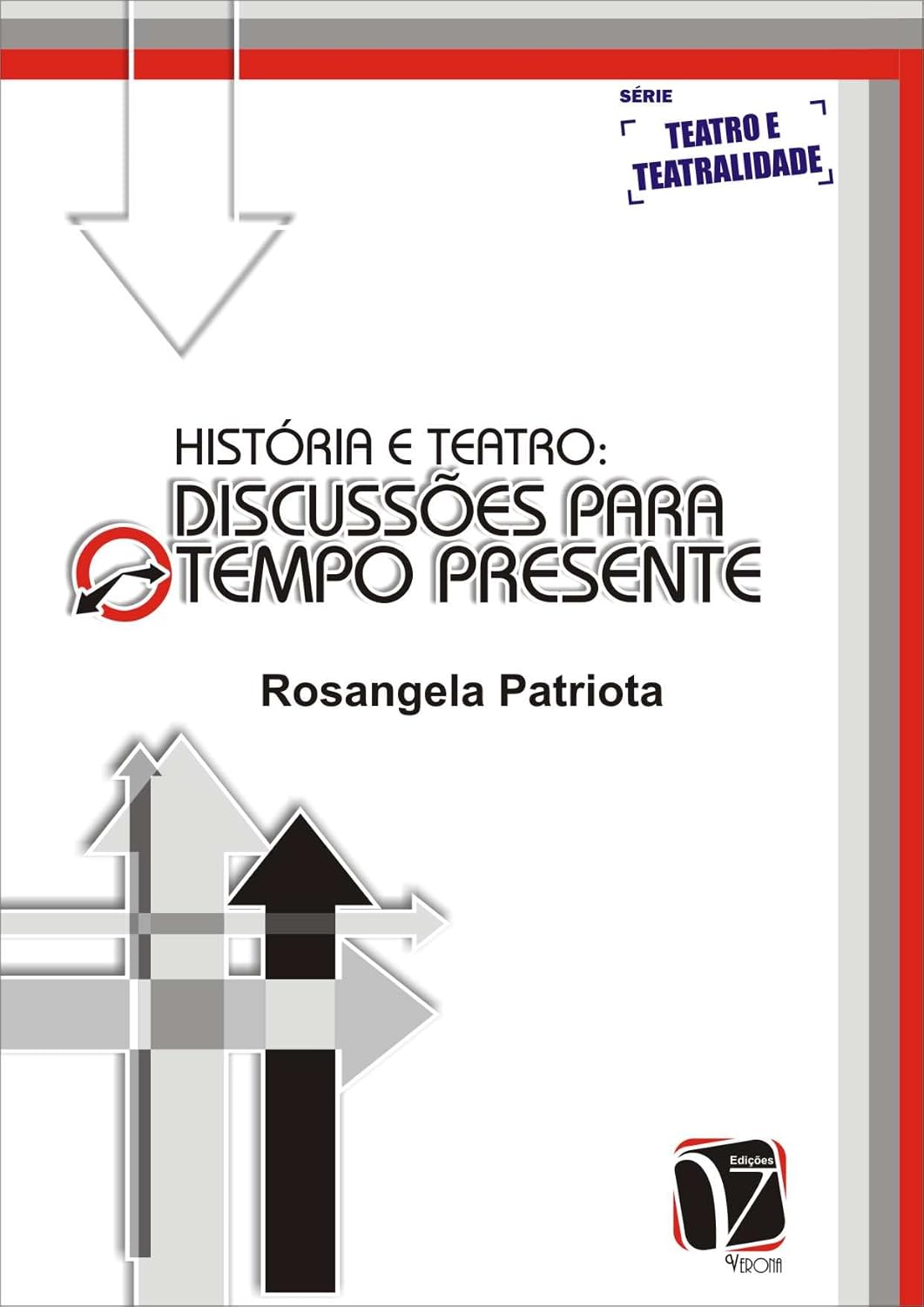 História e Teatro: Discussões para o tempo presente