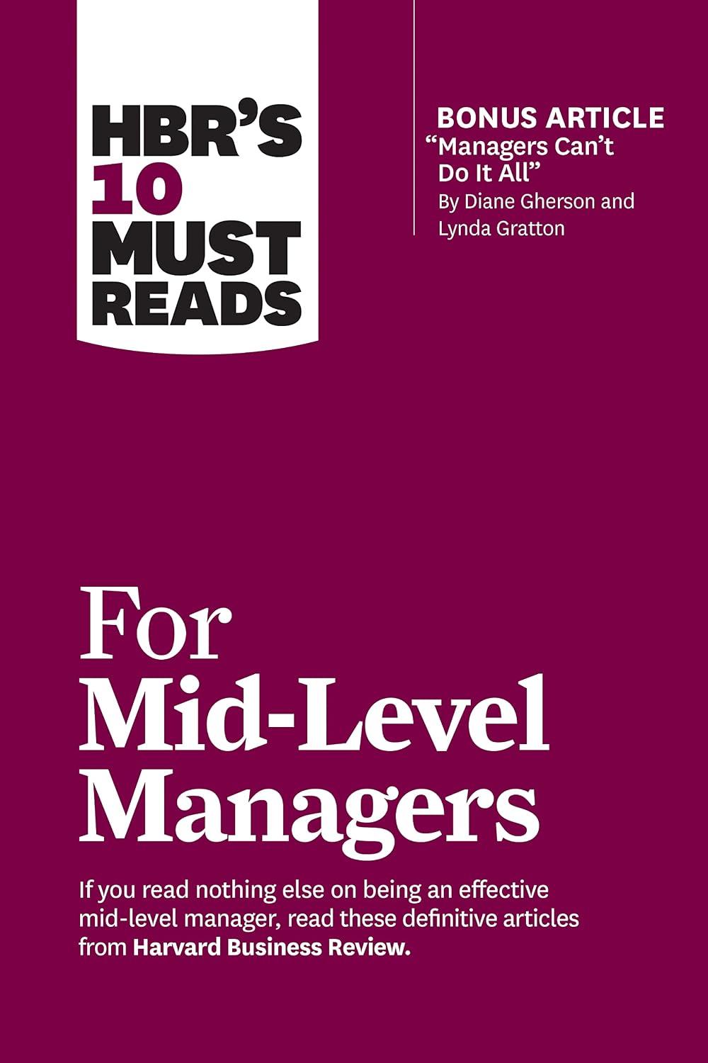 capítulo por capítulo baixar Hbr's 10 Must Reads for Mid-Level Managers (with Bonus Article Managers Can't Do It All by Diane Gherson and Lynda Gratton)
