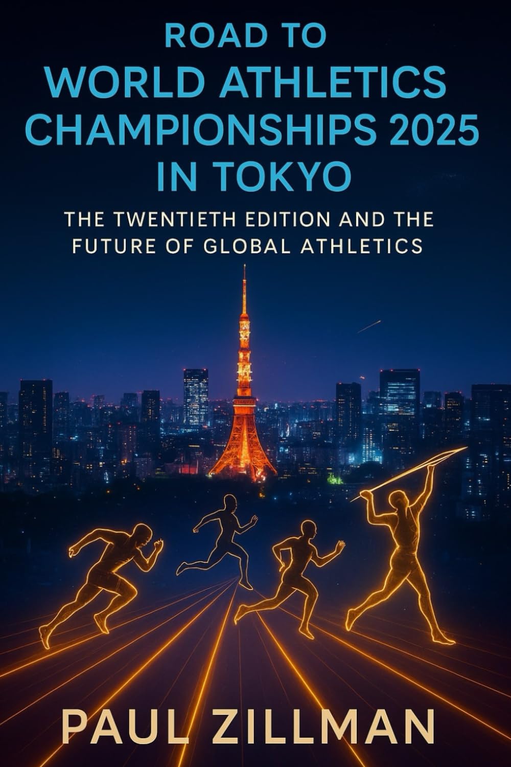 ler totalmente Road to World Athletics Championships 2025 in Tokyo: The Twentieth Edition and the Future of Global Athletics