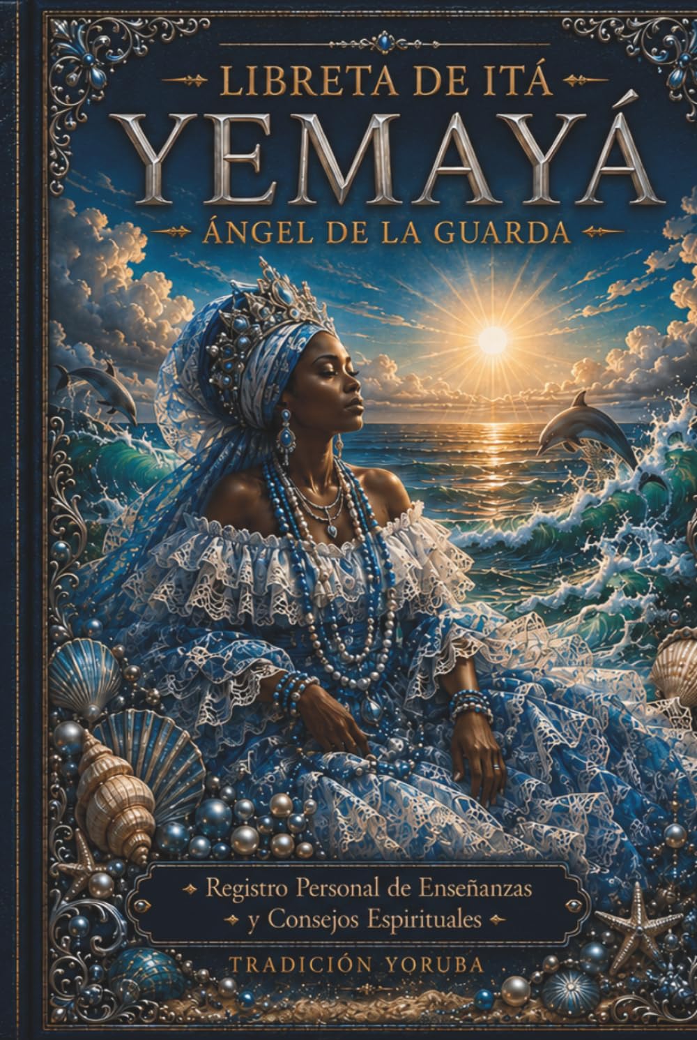 Libreta de Itá Yemayá: Agenda premium para seguidores de la Santería y Orishas. 200 páginas a color con diseño elegante. (Spanish Edition) baixar o livro de graça